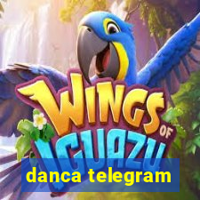 danca telegram